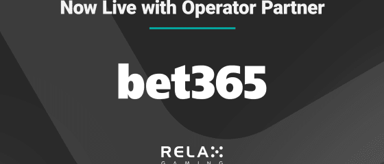 Relax Gaming Titles to Go Live on bet365